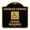 Signmission Reserved Parking Permit Required W/ Graphic, Black & Gold Aluminum Sign, 18" x 18", BG-1818-23059 A-DES-BG-1818-23059 - alternate 1